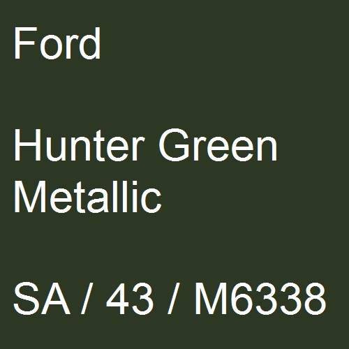Ford, Hunter Green Metallic, SA / 43 / M6338.